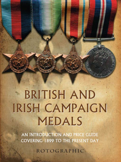 Title details for British and Irish Campaign Medals by Stephen Philip Perkins - Available